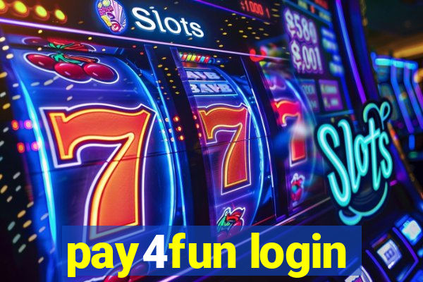 pay4fun login